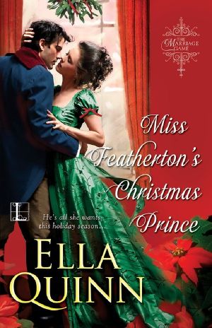[The Marriage Game 08] • Miss Featherton's Christmas Prince